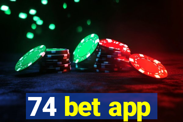 74 bet app